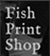 Fish Print Shop